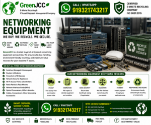 GreenJCC Networking Equipment Recycling | Secure IT Asset Disposal & E-Waste Services in India